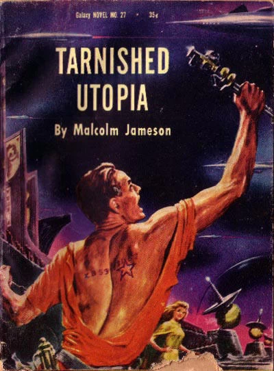 Tarnished Utopia