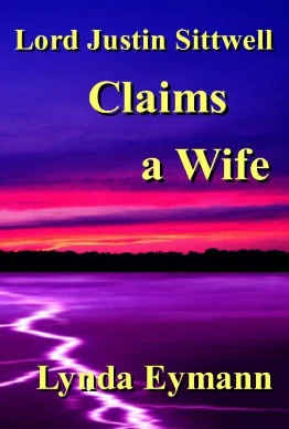 Lord Justin Sittwell Claims a Wife