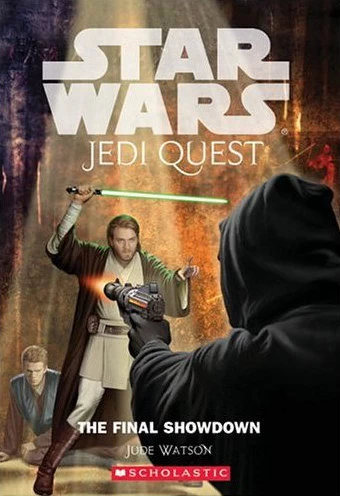 The Final Showdown (Star Wars: Jedi Quest #10) by Jude Watson