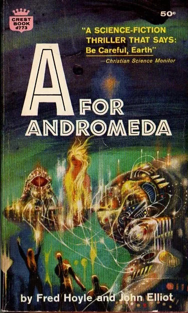 A for Andromeda (Andromeda #1) by Fred Hoyle, John Elliot