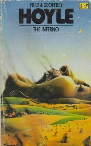 The Inferno by Fred Hoyle, Geoffrey Hoyle