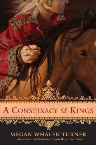 A Conspiracy of Kings (Queen's Thief #4) by Megan Whalen Turner