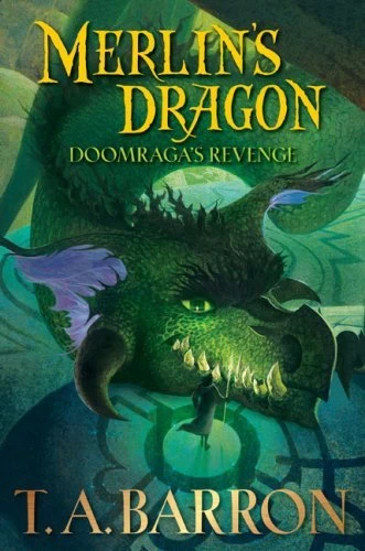 Doomraga's Revenge (Merlin's Dragon #2) by T. A. Barron