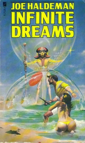 Infinite Dreams by Joe Haldeman