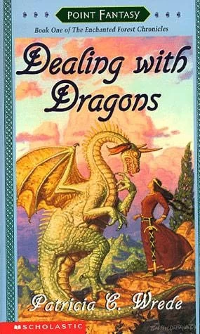 Dealing with Dragons (The Enchanted Forest Chronicles #1) by Patricia C. Wrede
