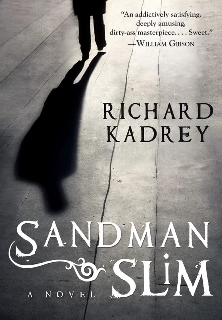 Sandman Slim (Sandman Slim #1) by Richard Kadrey