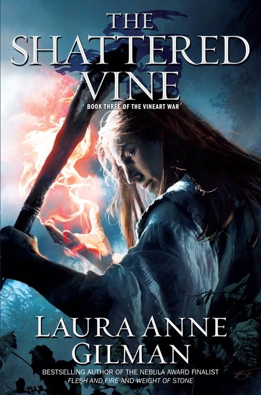 The Shattered Vine (The Vineart War #3) by Laura Anne Gilman