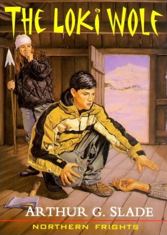 The Loki Wolf (Northern Frights #3) by Arthur Slade
