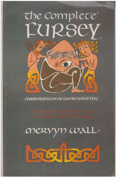 The Complete Fursey (Fursey) by Mervyn Wall