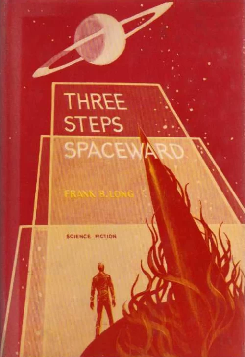 Three Steps Spaceward by Frank Belknap Long