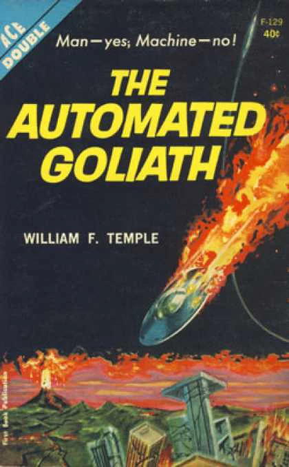 The Automated Goliath