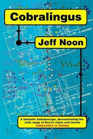 Cobralingus by Jeff Noon