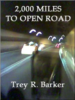 2,000 Miles to Open Road