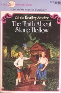 The Truth About Stone Hollow by Zilpha Keatley Snyder