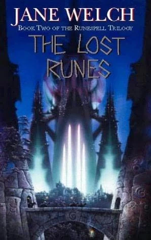 The Lost Runes (The Runespell Trilogy #2) by Jane Welch