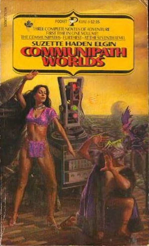 Communipath Worlds (Coyote Jones) by Suzette Haden Elgin