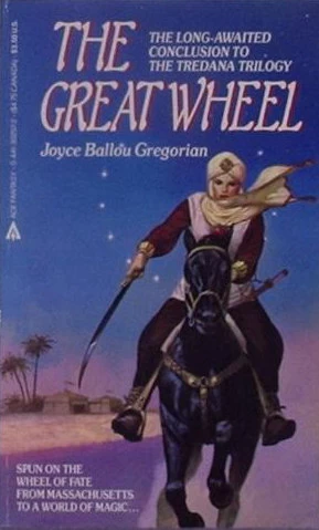 The Great Wheel (The Tredana Trilogy #3) by Joyce Ballou Gregorian