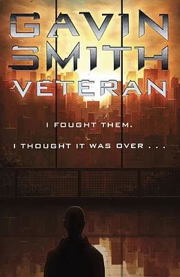 Veteran (The Veteran Universe #1) by Gavin Smith