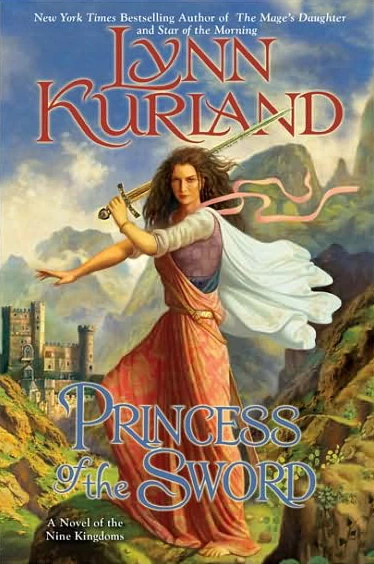 Princess of the Sword (Nine Kingdoms #3) by Lynn Kurland