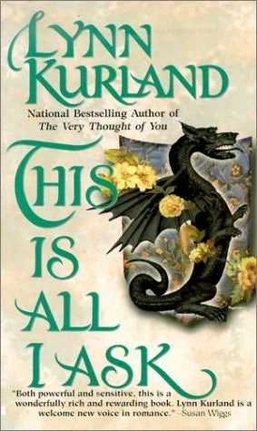 This Is All I Ask by Lynn Kurland