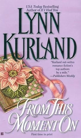 From This Moment On by Lynn Kurland