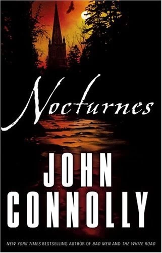 Nocturnes (Nocturnes #1) by John Connolly