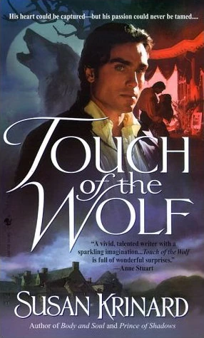 Touch of the Wolf (Historical Werewolf Series #1) by Susan Krinard