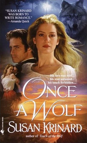 Once a Wolf (Historical Werewolf Series #2) by Susan Krinard