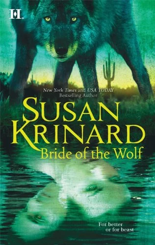 Bride of the Wolf (Historical Werewolf Series #6) by Susan Krinard