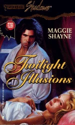 Twilight Illusions (Wings in the Night #3) by Maggie Shayne