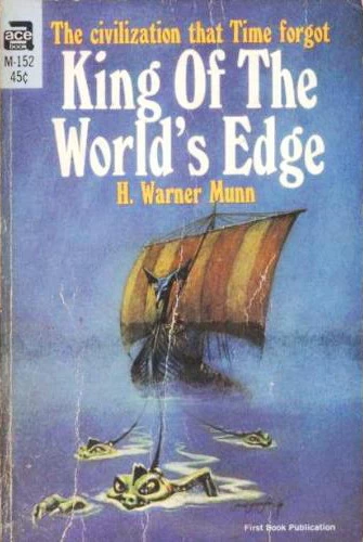 King of the World's Edge (Merlin's Godson #1) by H. Warner Munn