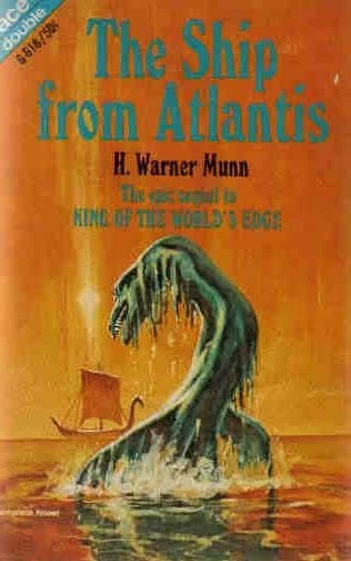 The Ship from Atlantis (Merlin's Godson #2) by H. Warner Munn