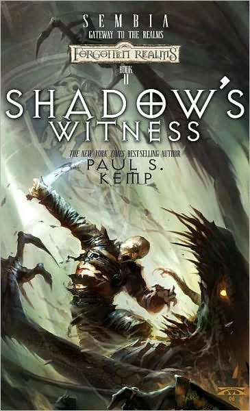 Shadow's Witness (Forgotten Realms: Sembia #2) by Paul S. Kemp