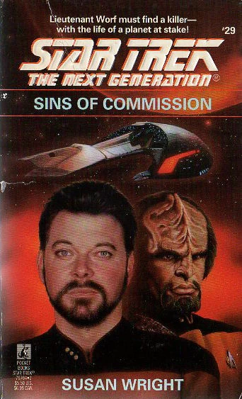 Sins of Commission (Star Trek: The Next Generation (numbered novels) #29) by Susan Wright