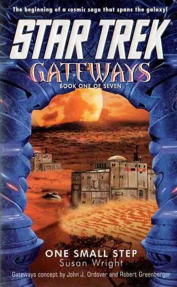 One Small Step (Star Trek: Gateways #1) by Susan Wright