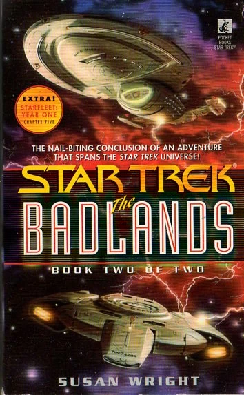 The Badlands Book Two of Two (Star Trek Crossovers) by Susan Wright