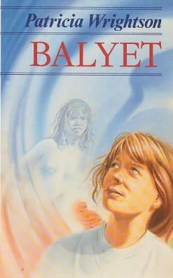 Balyet by Patricia Wrightson