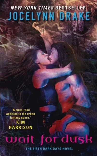 Wait for Dusk (The Dark Days Series #5) by Jocelynn Drake
