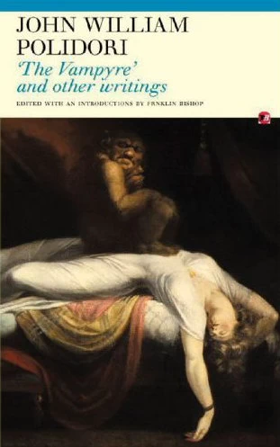 The Vampyre and Other Writings by John William Polidori