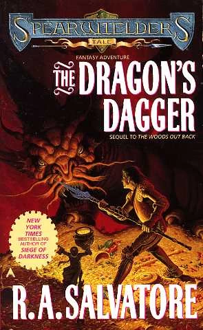 The Dragon's Dagger (Spearwielder's Tale #2) by R. A. Salvatore