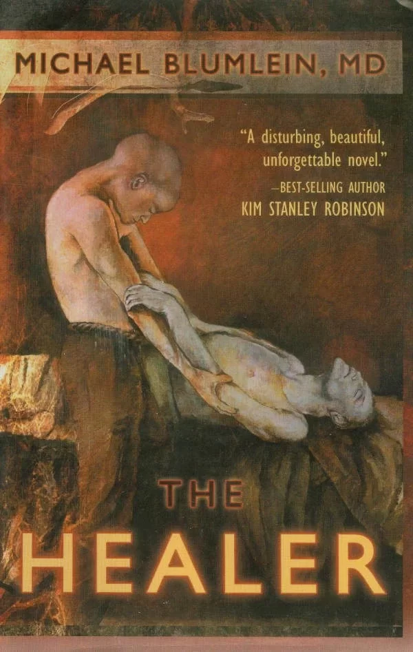 The Healer by Michael Blumlein