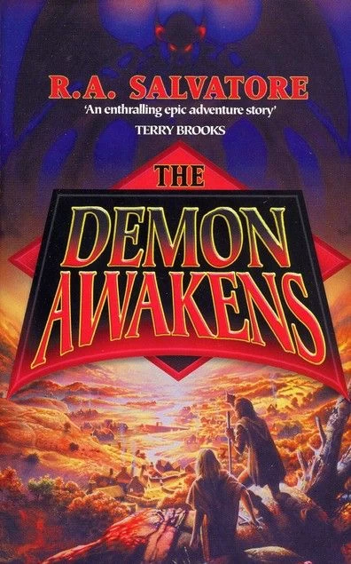 The Demon Awakens (The DemonWars Saga #1) by R. A. Salvatore