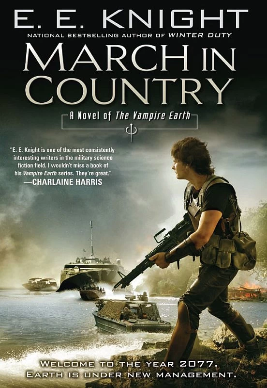 March in Country (The Vampire Earth #9) by E. E. Knight
