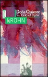 Doña Quixote and Other Citizens / Gold of Ophir