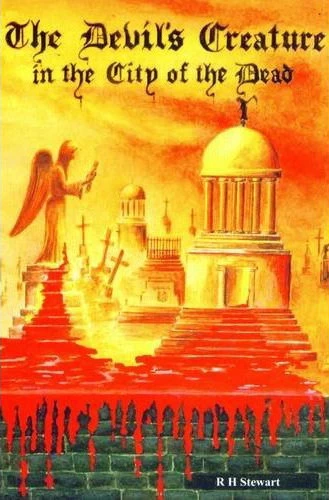 The Devil's Creature in the City of the Dead