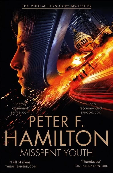 Misspent Youth (Commonwealth Universe) by Peter F. Hamilton