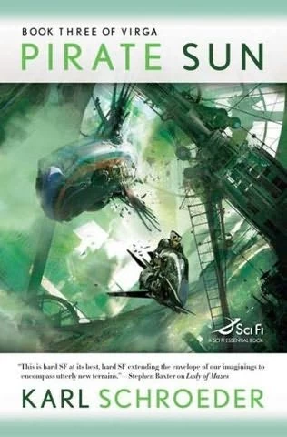 Pirate Sun (Virga #3) by Karl Schroeder