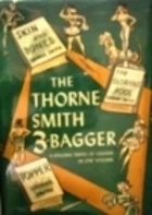 The Thorne Smith 3-Bagger by Thorne Smith
