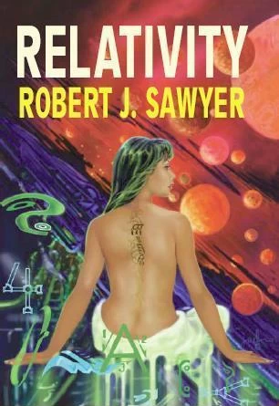 Relativity by Robert J. Sawyer