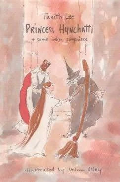 Princess Hynchatti & Some Other Surprises by Tanith Lee